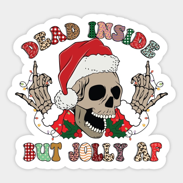 Dead Inside But Jolly AF Christmas Skull Goth Santa Xmas Gift Sticker by The WYLD Tribe